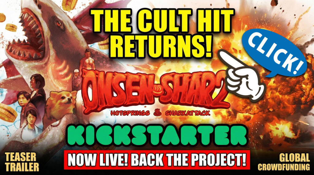 『HotSpring SharkAttack 2/ ONSEN SHARK2 (tentative)』, a Japanese shark film project. The film is currently in production (2025) for a global release. The film is a vehicle to spread the beauty of Japan. The indie filmmaker who won the National Monster Movie Championship for two consecutive years is now diving into shark movies with TOKUSATSU SFX. It's a shark movie like you’ve never seen before and it will be a new challenge for Japanese cinema!